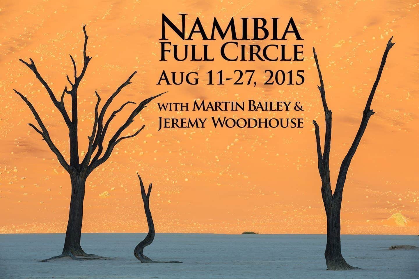 Namibia Full Circle Tour Aug 11-27, 2015