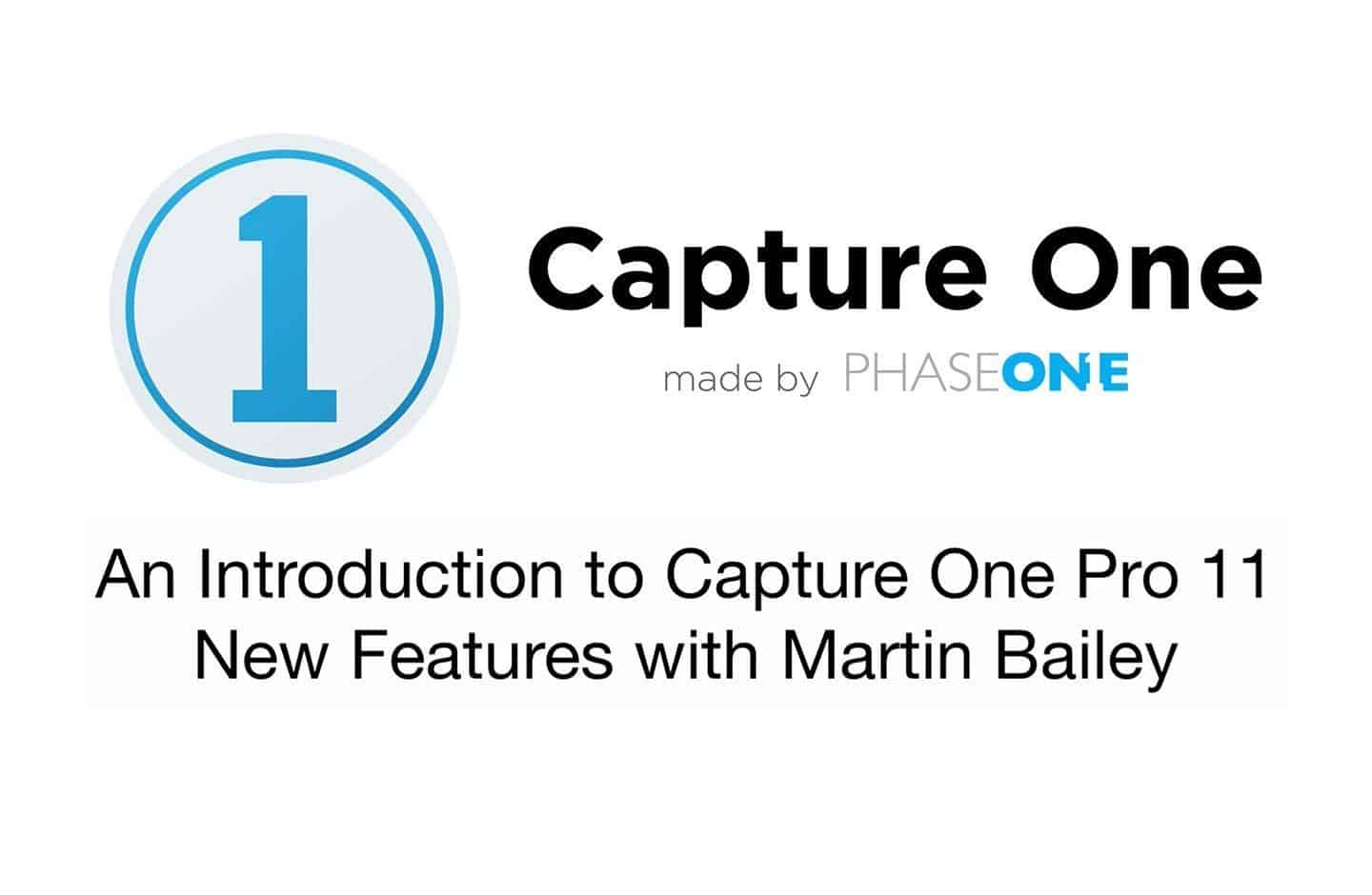Capture One Pro 11 New Features Introduction